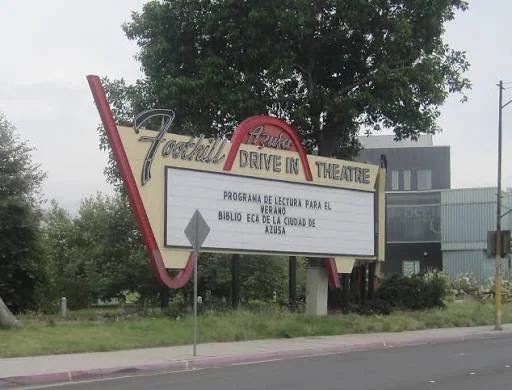 Azusa - Azusa Foothill Drive-In Theater Neon Sign